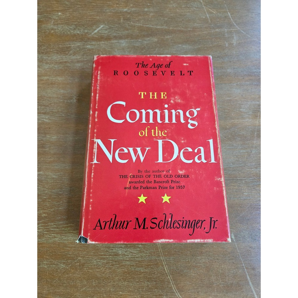 Houghton‎ Mifflin The Coming of the New Deal 1959 Schlesinger Jr Hardcover Book